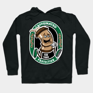 Caffeinated for your Protection Hoodie